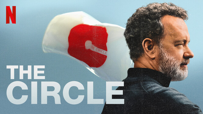 Is 'The Circle' on Netflix UK? Where to Watch the Movie - New On Netflix UK